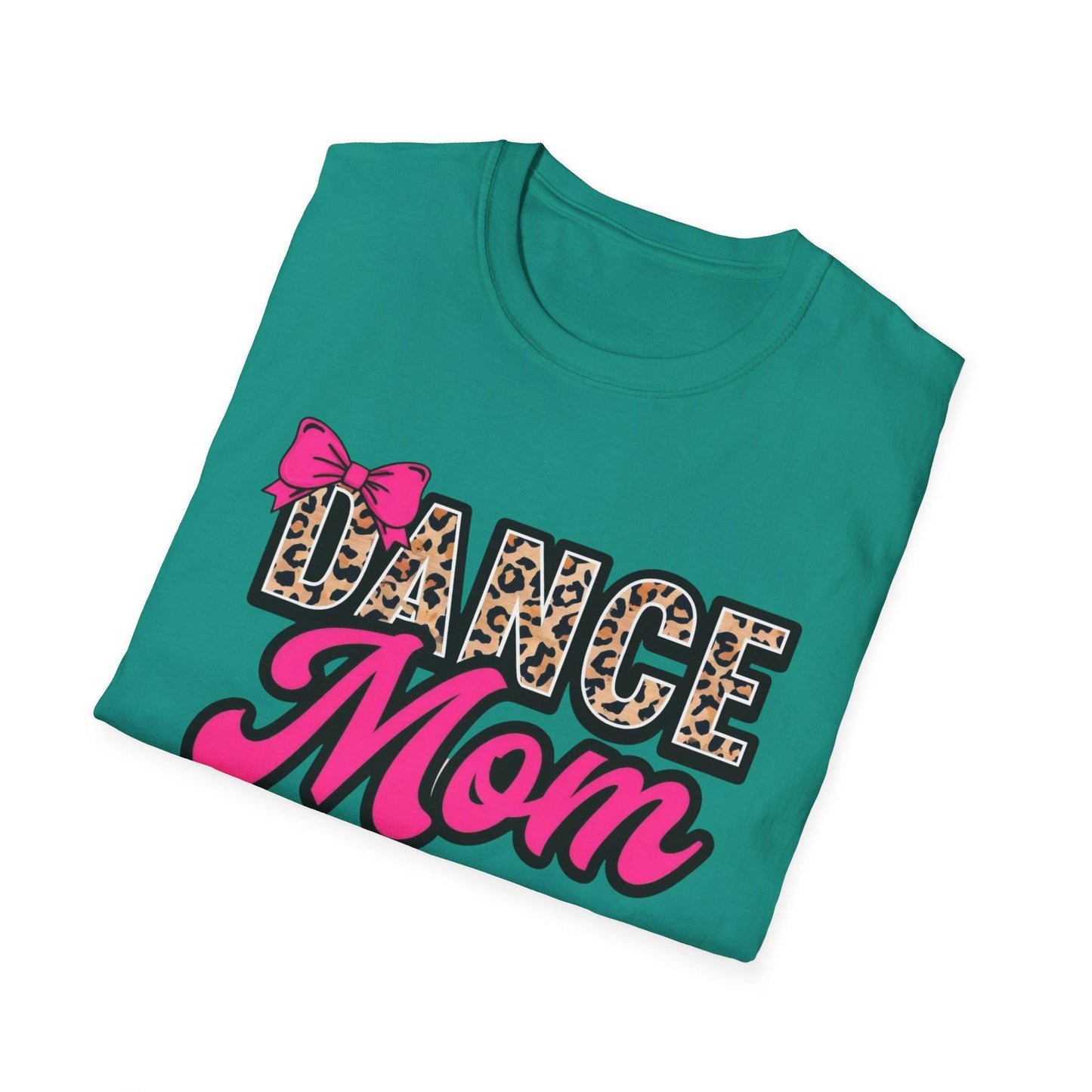 Dance Mom T-Shirt: Trendy Gift for Supportive Dance Moms