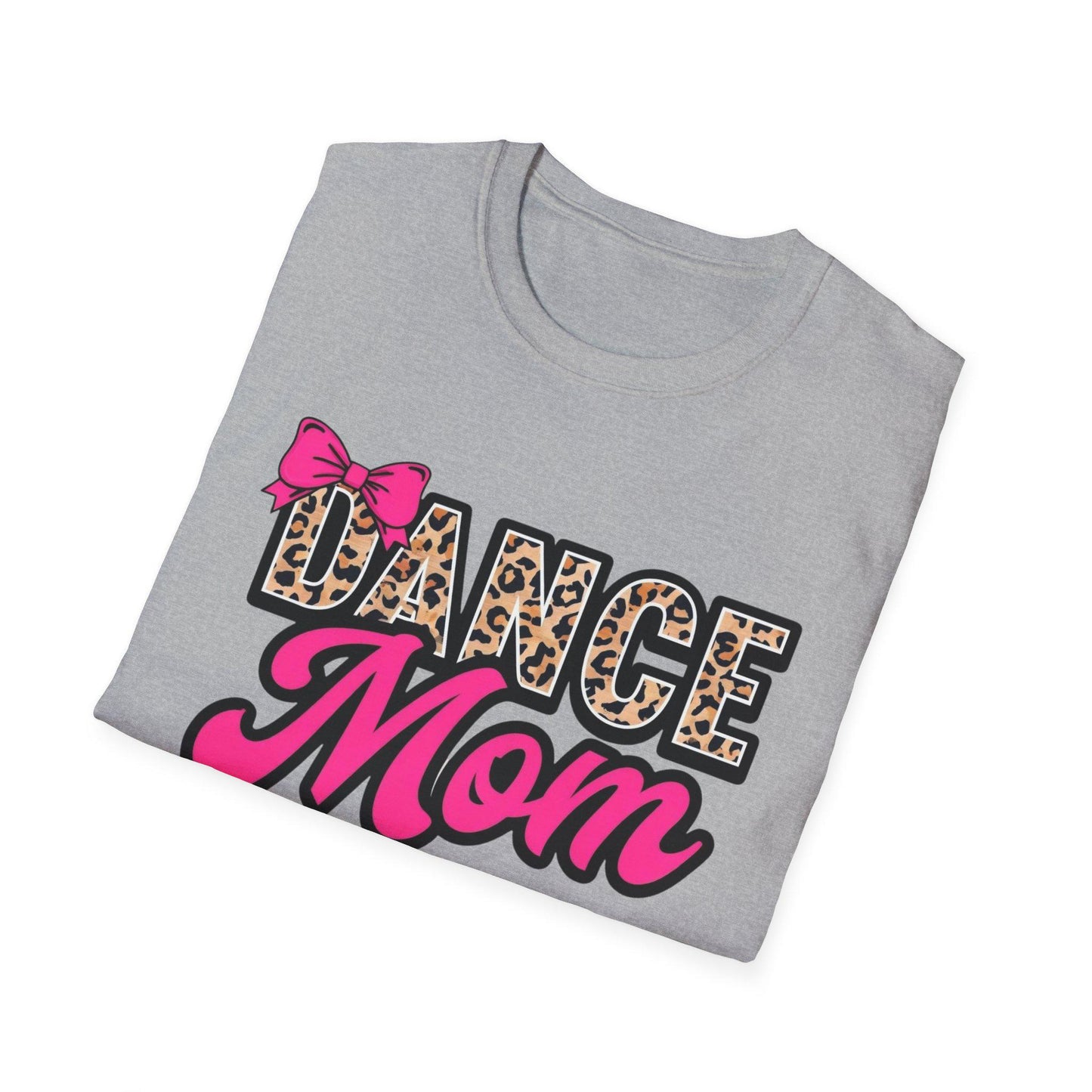 Dance Mom T-Shirt: Trendy Gift for Supportive Dance Moms